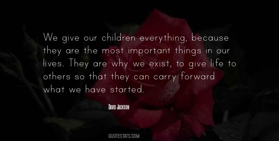 Lives Are More Important Quotes #42874