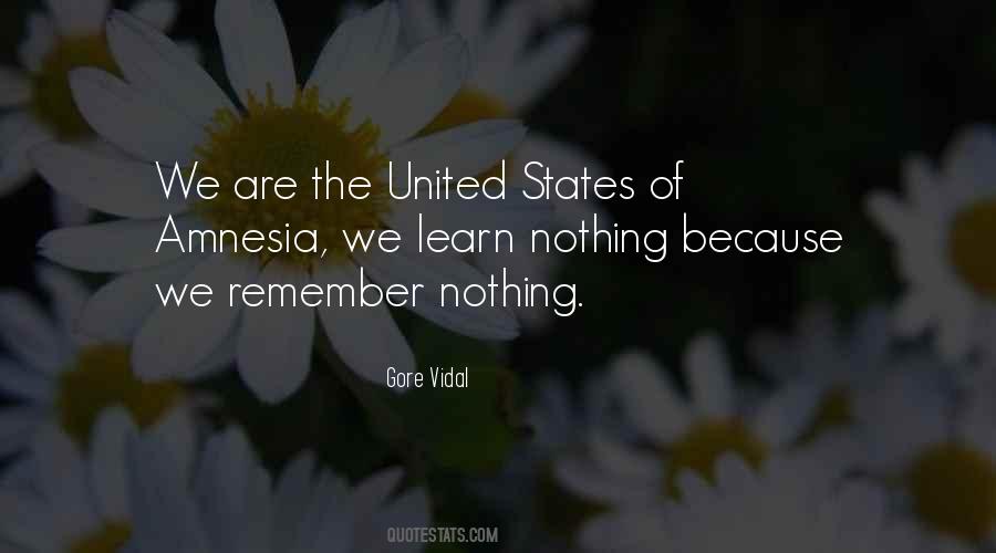 Remember Nothing Quotes #1278459