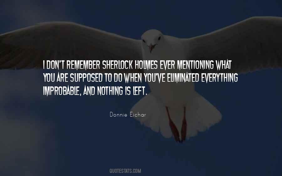 Remember Nothing Quotes #429235