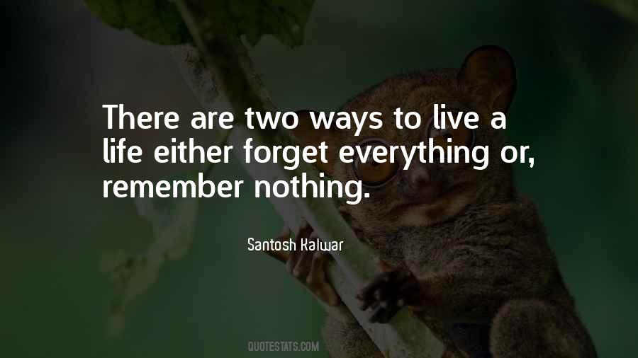 Remember Nothing Quotes #874889