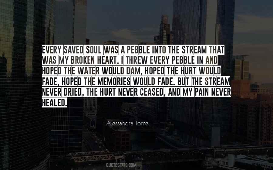 Broken Heart Memories Quotes #1348453