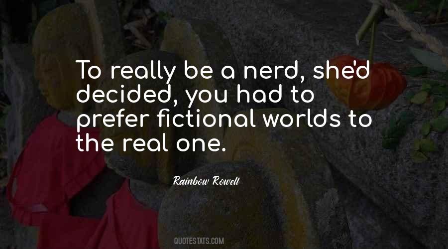 Quotes About A Nerd #1316603