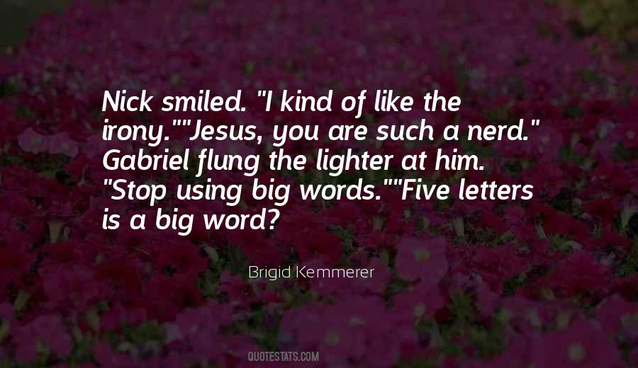 Quotes About A Nerd #1707035