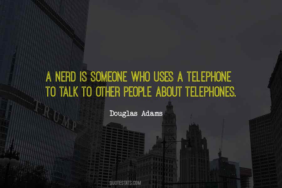 Quotes About A Nerd #1872038