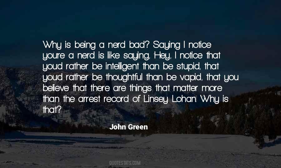 Quotes About A Nerd #270279