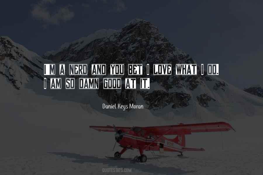 Quotes About A Nerd #371393