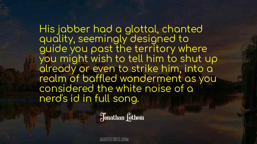 Quotes About A Nerd #871950