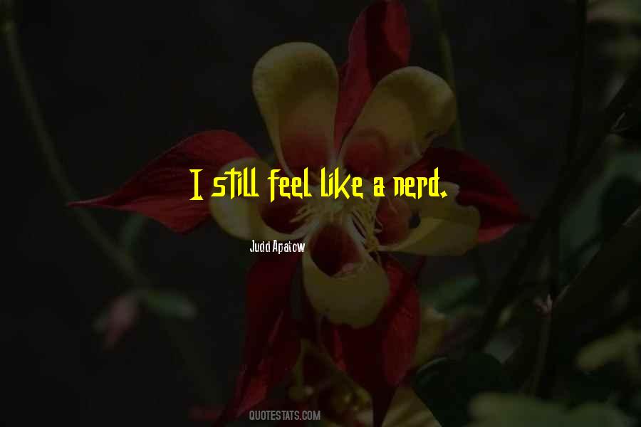 Quotes About A Nerd #875254