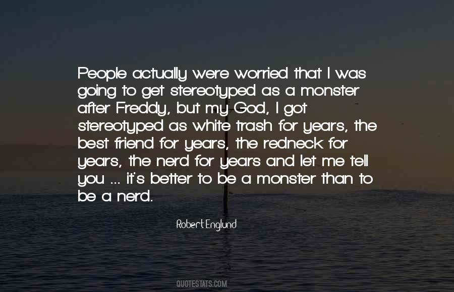 Quotes About A Nerd #887301