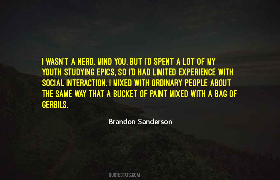 Quotes About A Nerd #910200