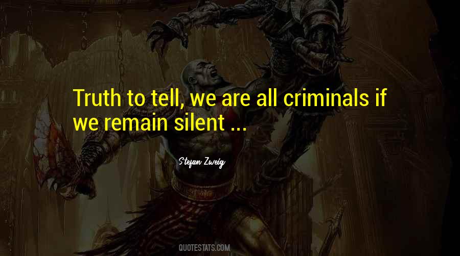 Silence Truth Quotes #1139403