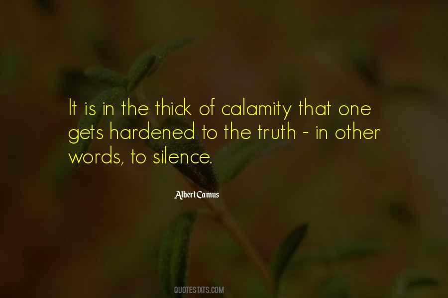 Silence Truth Quotes #1183301