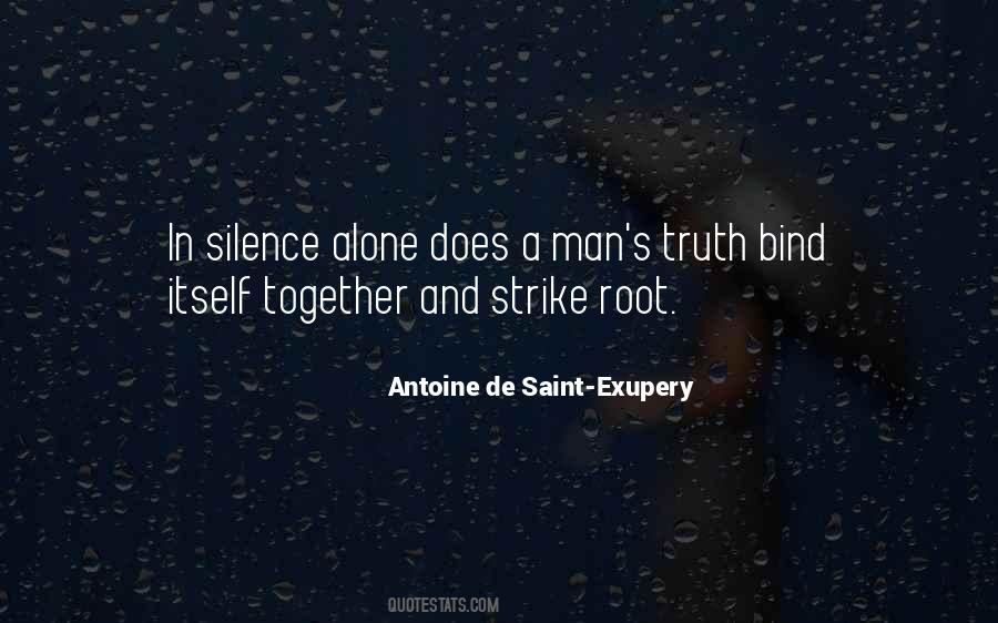 Silence Truth Quotes #1374972