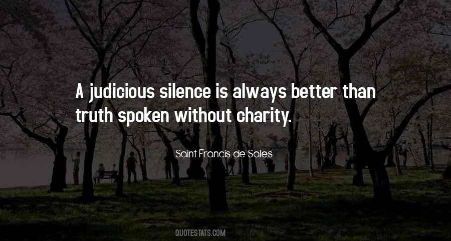 Silence Truth Quotes #341404