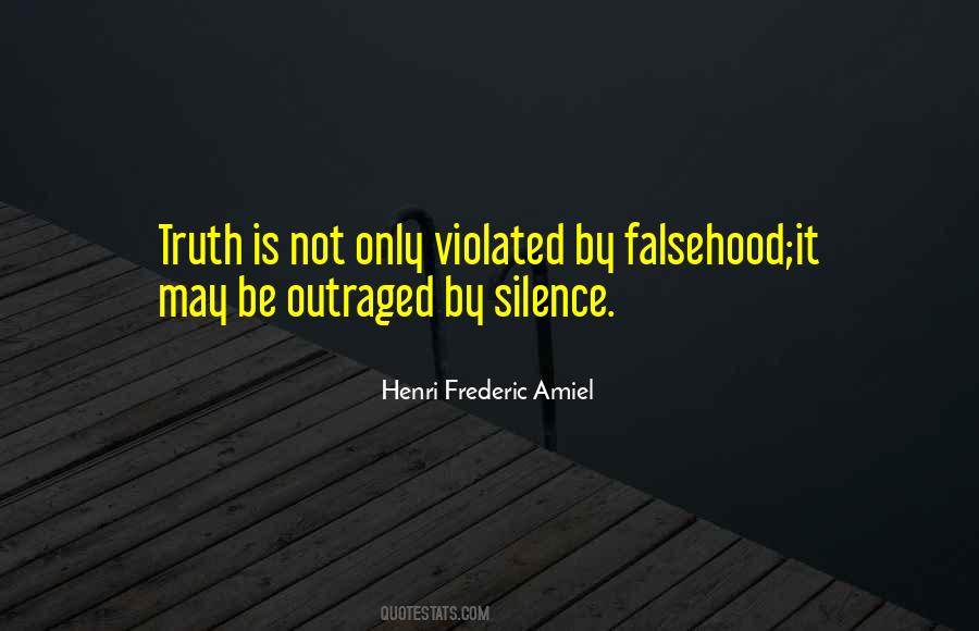 Silence Truth Quotes #433673