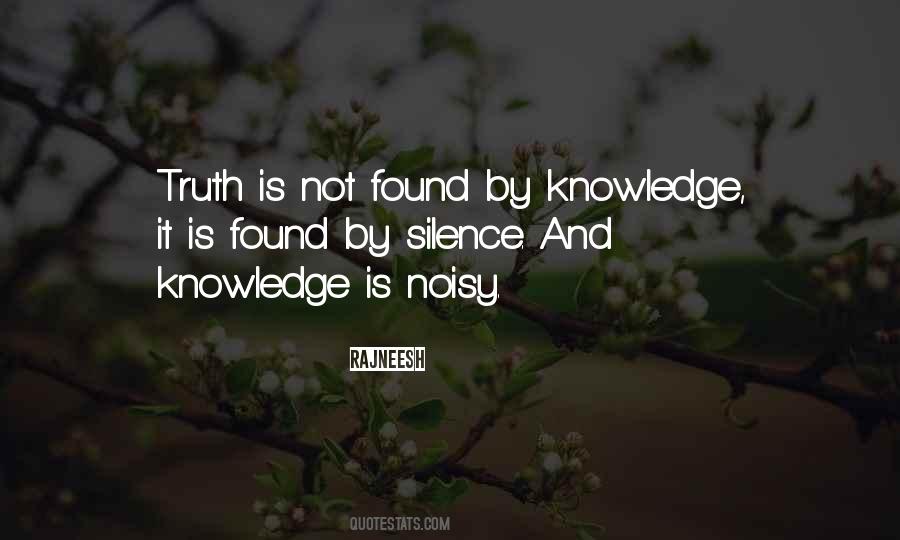 Silence Truth Quotes #485476