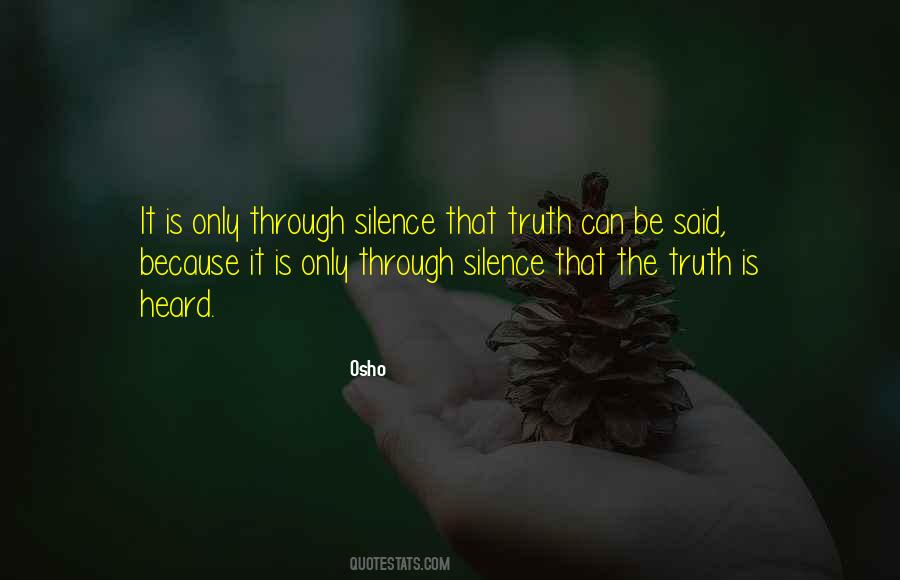 Silence Truth Quotes #563657