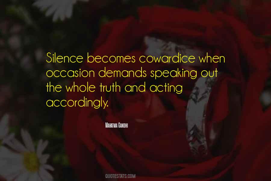 Silence Truth Quotes #63527