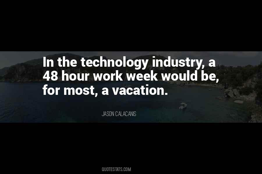 Quotes About The Technology Industry #55752