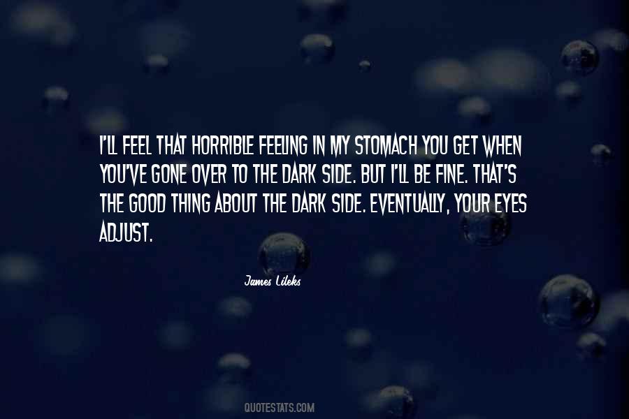 My Dark Side Quotes #1537238