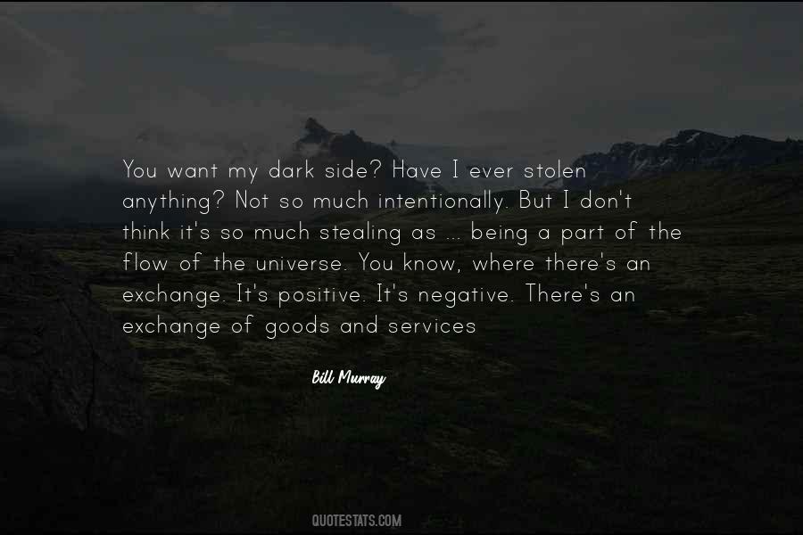 My Dark Side Quotes #1829222