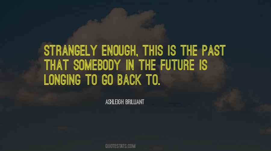 The Past Is The Past Quotes #118902