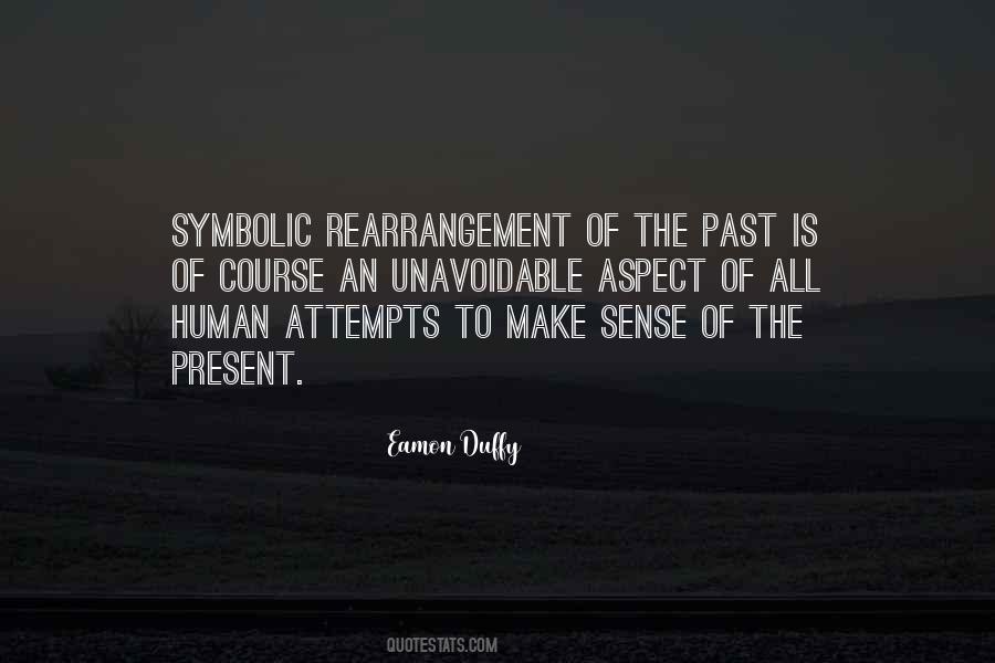 The Past Is The Past Quotes #70919