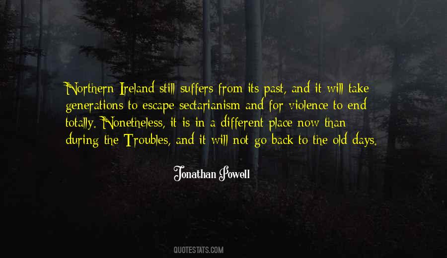 The Past Is The Past Quotes #84518