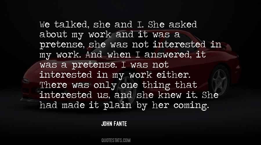 I Knew It Was Coming Quotes #550787