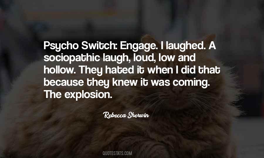 I Knew It Was Coming Quotes #917693