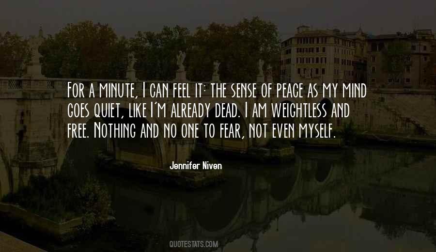Free My Mind Quotes #1470661