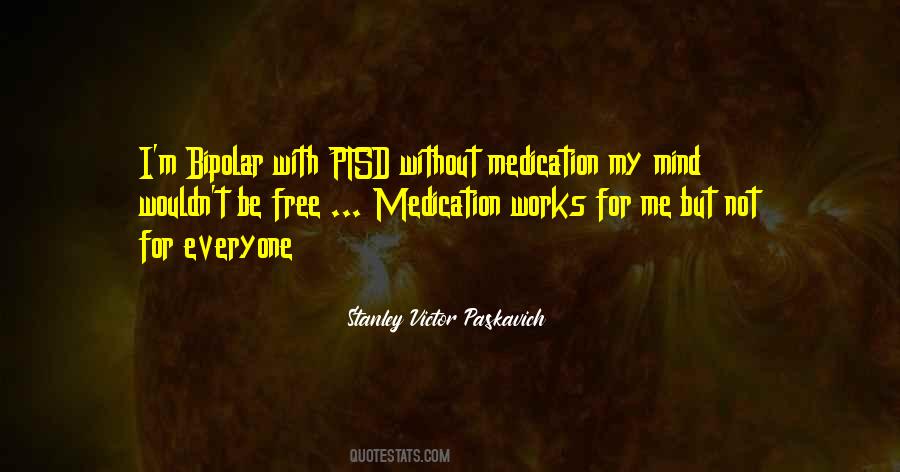 Free My Mind Quotes #653498