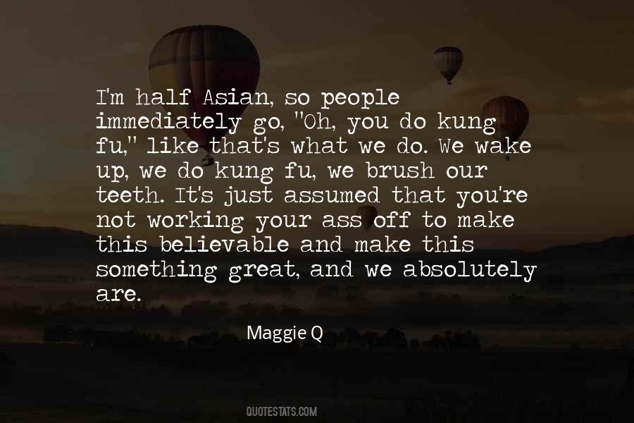 I Wake Up Like This Quotes #1842517