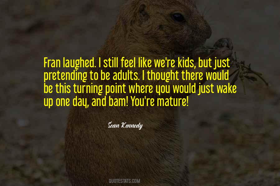 I Wake Up Like This Quotes #674412