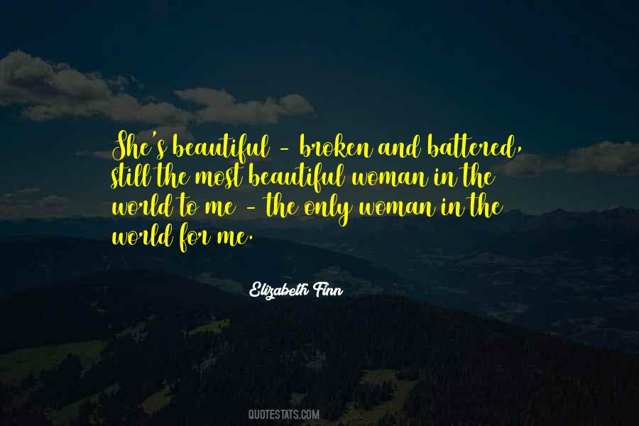 Beautiful Woman In The World Quotes #869502