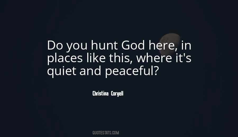 Peaceful Quiet Quotes #788423