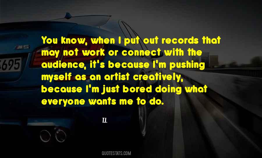 Just Bored Quotes #1441987