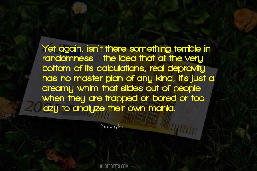 Just Bored Quotes #180859
