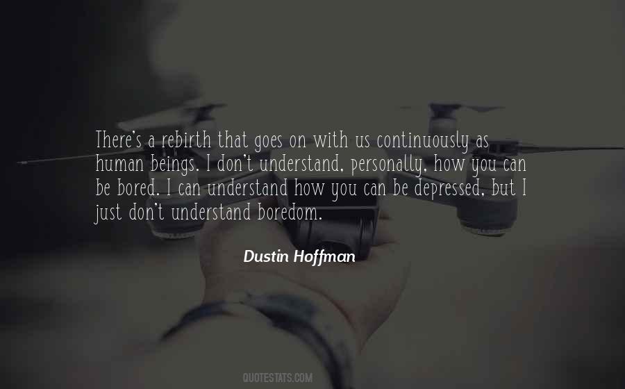 Just Bored Quotes #247504
