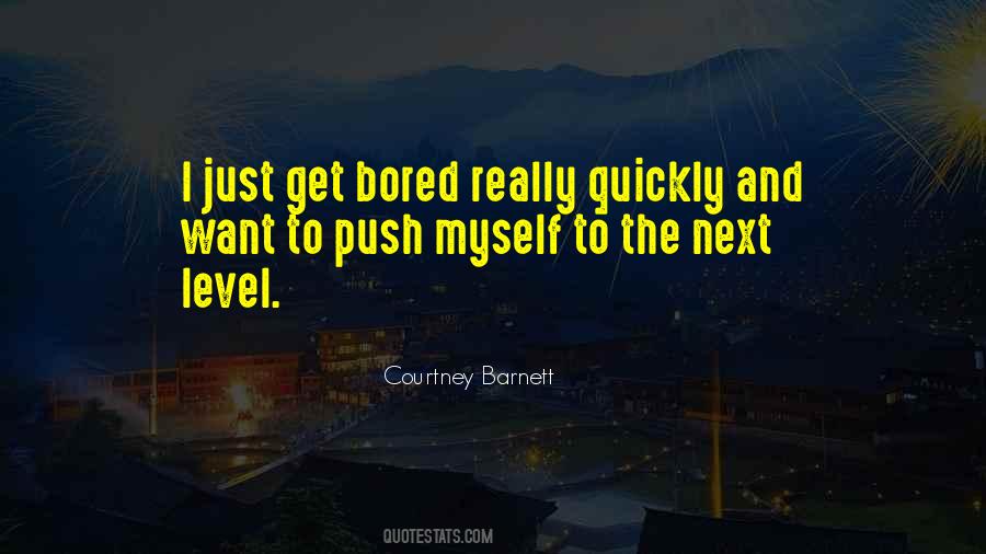 Just Bored Quotes #761743