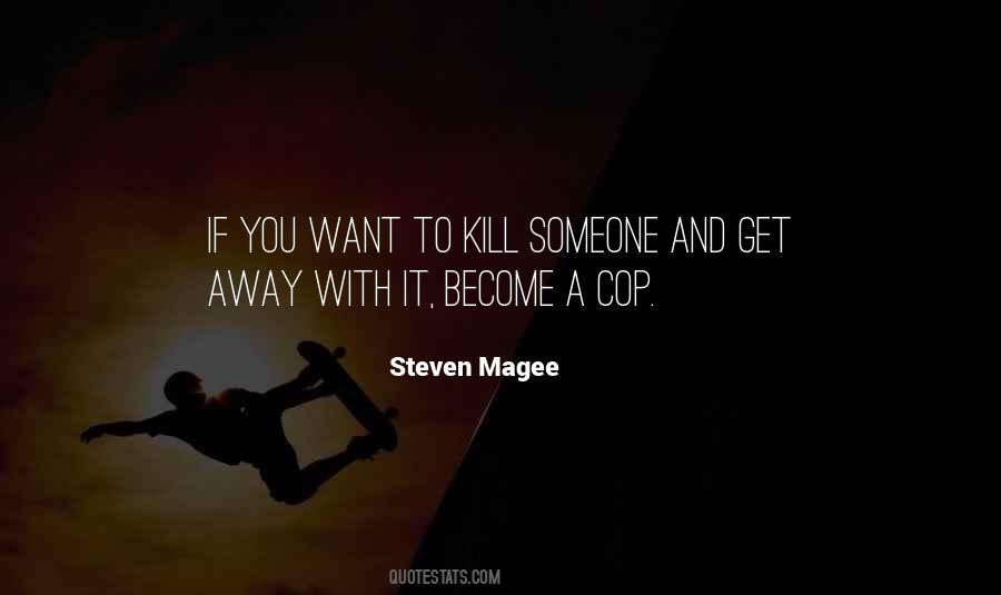 Quotes About A Cop #1412667