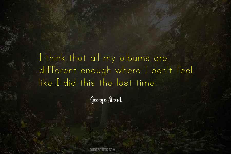 Quotes About My Albums #1291628