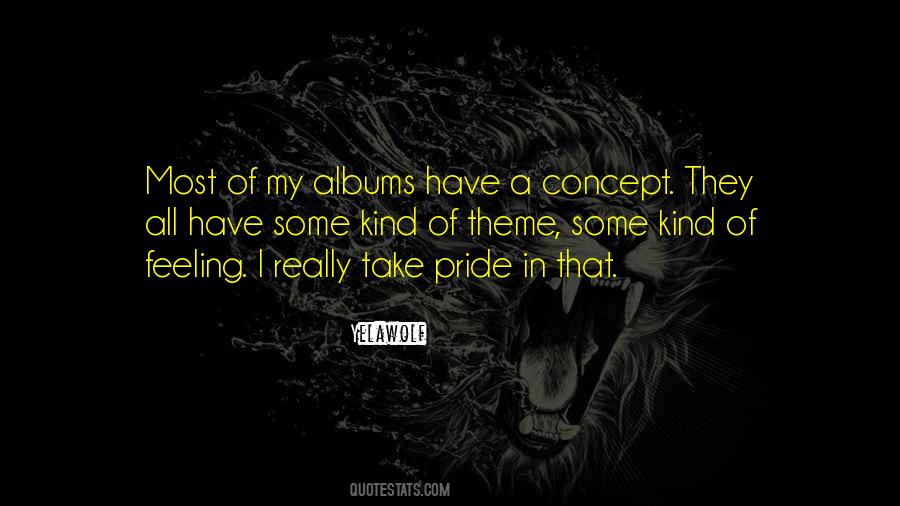 Quotes About My Albums #1478016