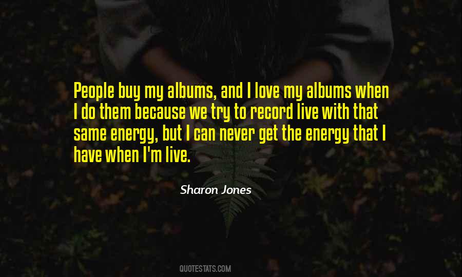 Quotes About My Albums #1664548