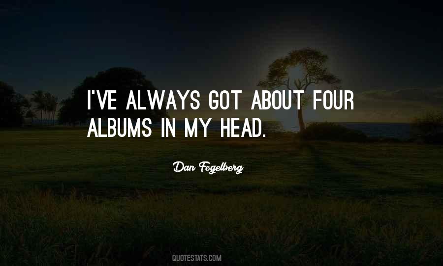 Quotes About My Albums #416979