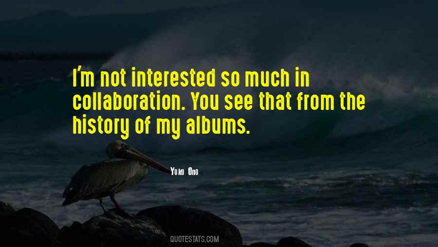 Quotes About My Albums #434934