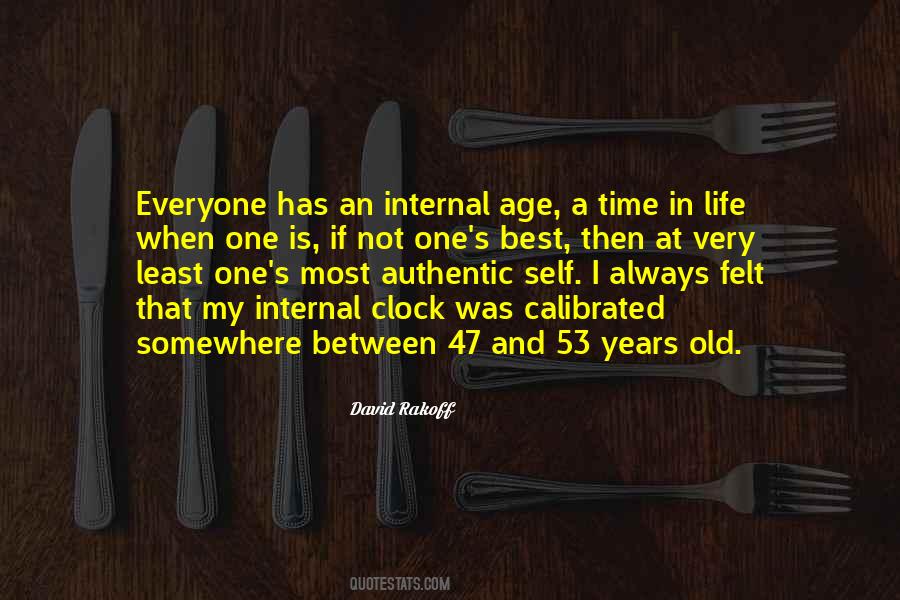 Everyone Gets Old Quotes #576121
