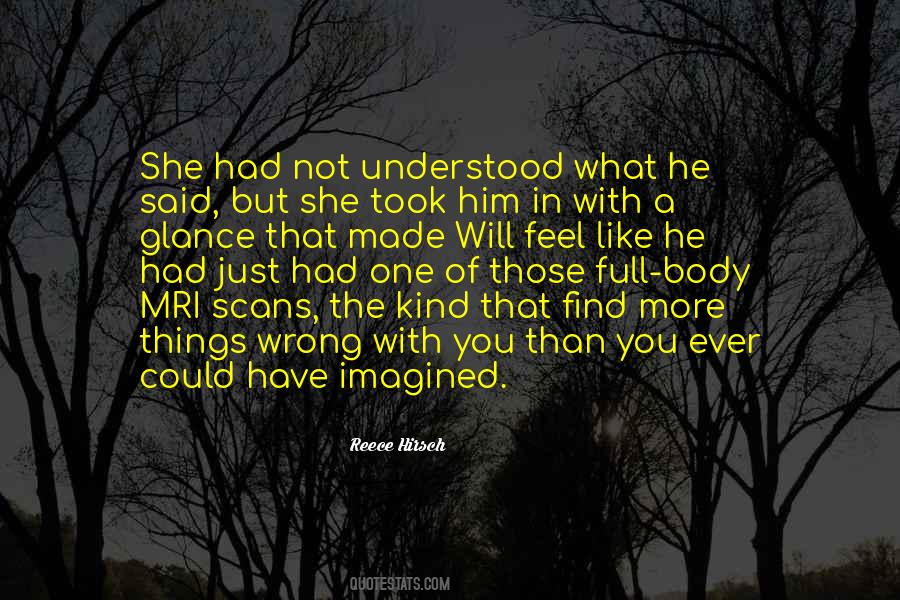 He Will Find You Quotes #931953