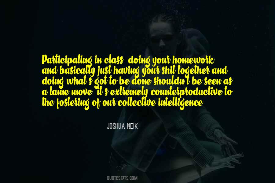 Quotes About Having A Class #1568618