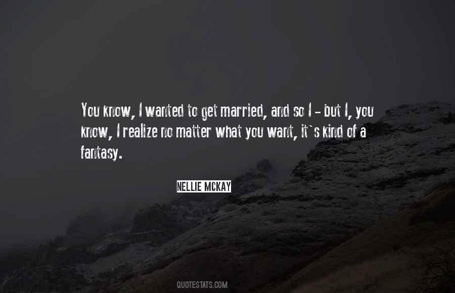 Want To Get To Know You Quotes #1089636
